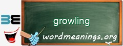 WordMeaning blackboard for growling